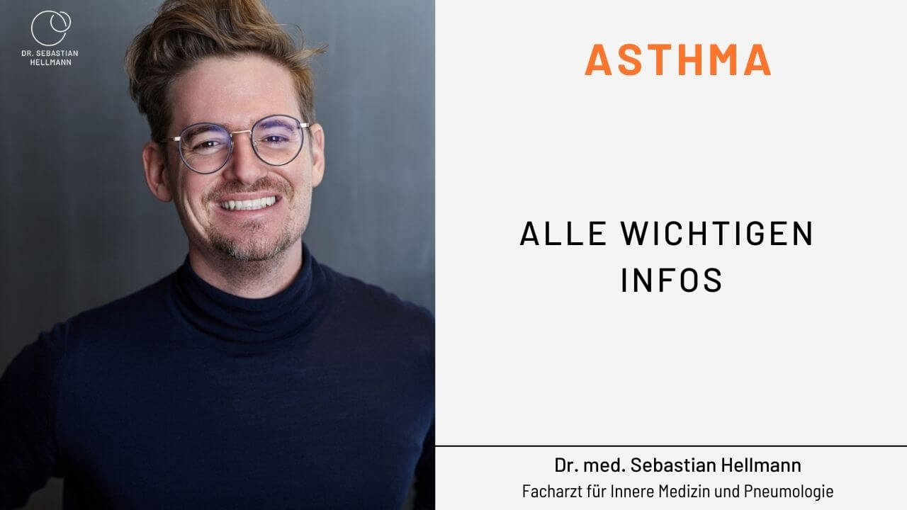 Asthma, Lungenarzt München Dr. Sebastian Hellmann